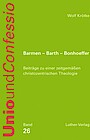 Barmen - Barth – Bonhoeffer