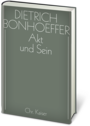 Dietrich Bonhoeffer Werkausgabe: Akt und Sein