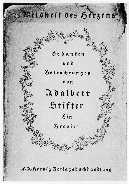 Gefängnislektüre Bonhoeffers: Gedanken und Betrachtungen von Adalbert Stifter
