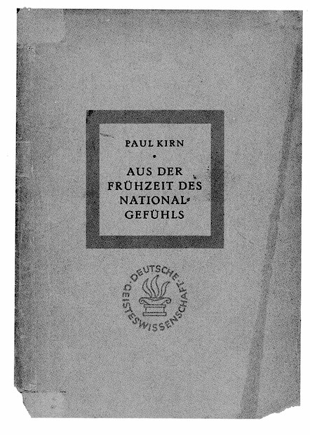 Deckblatt von P. Kirn, Aus der Frühzeit des Nationalgefühls, Leipzig 1943